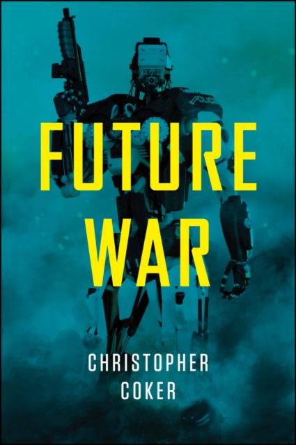 Future War, Paperback / softback Book