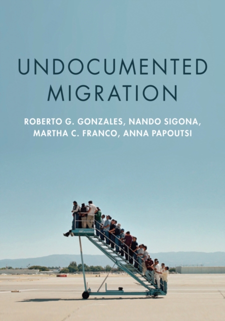 Undocumented Migration, Hardback Book