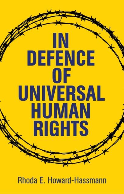 In Defense of Universal Human Rights, Hardback Book