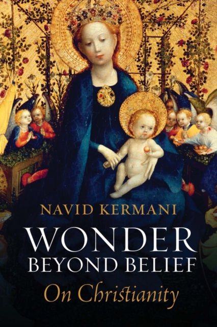 Wonder Beyond Belief : On Christianity, Hardback Book