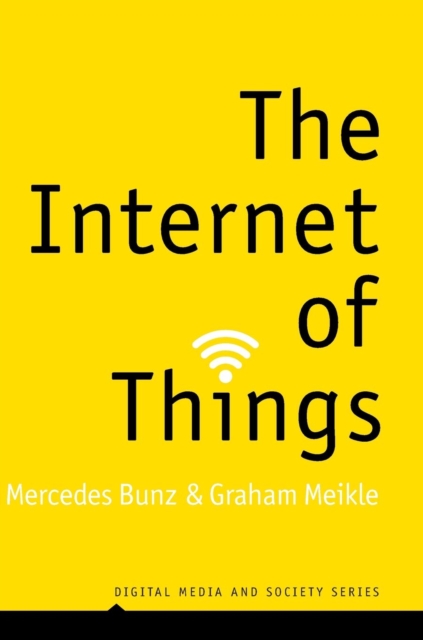 The Internet of Things, Hardback Book