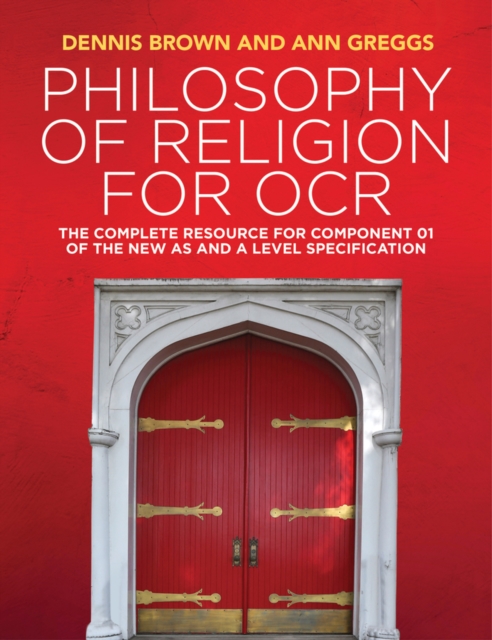 Philosophy of Religion for OCR : The Complete Resource for Component 01 of the New AS and A Level Specification, Hardback Book