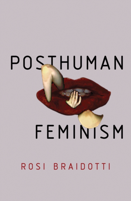 Posthuman Feminism, Paperback / softback Book