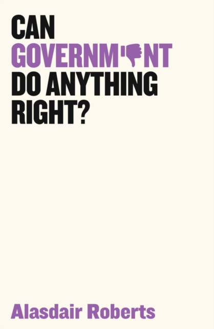 Can Government Do Anything Right?, EPUB eBook