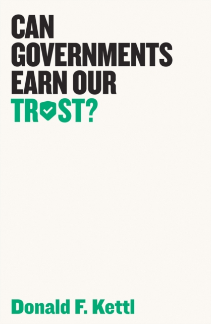 Can Governments Earn Our Trust?, EPUB eBook