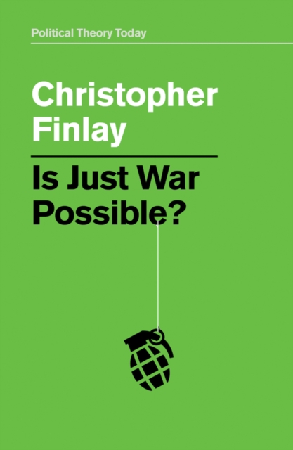 Is Just War Possible?, Hardback Book