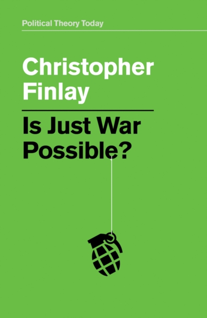 Is Just War Possible?, Paperback / softback Book