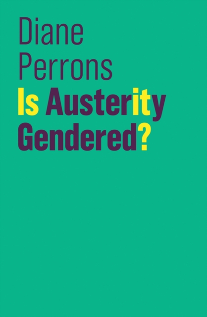 Is Austerity Gendered?, Hardback Book