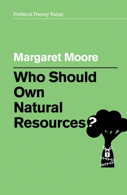 Who Should Own Natural Resources?, Paperback / softback Book