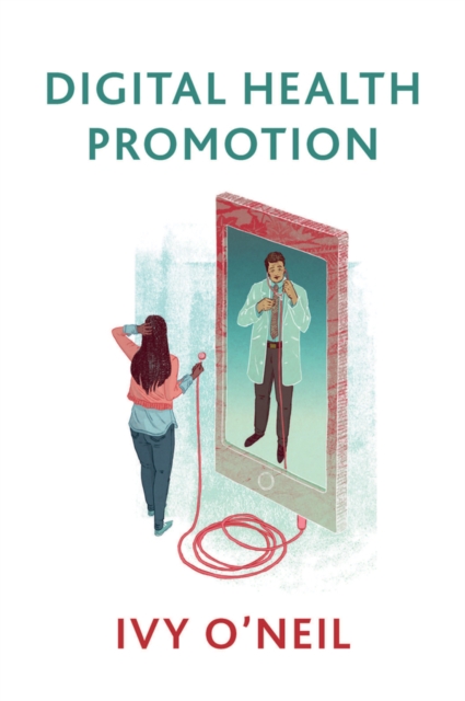 Digital Health Promotion : A Critical Introduction, EPUB eBook