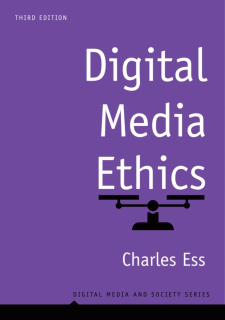 Digital Media Ethics, Hardback Book