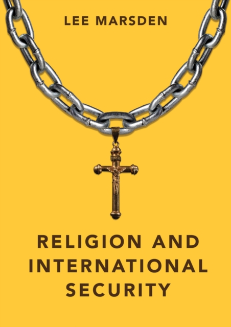 Religion and International Security, EPUB eBook