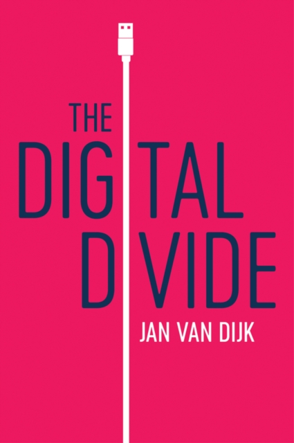 The Digital Divide, Hardback Book