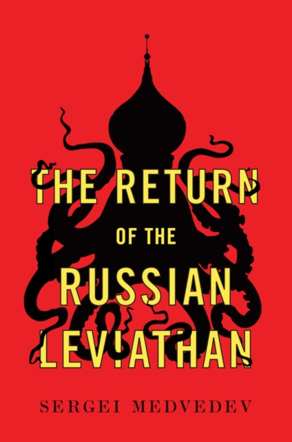 The Return of the Russian Leviathan, Paperback / softback Book