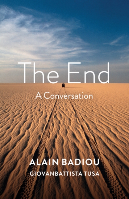 The End : A Conversation, Hardback Book