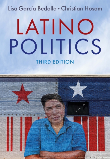 Latino Politics, Paperback / softback Book