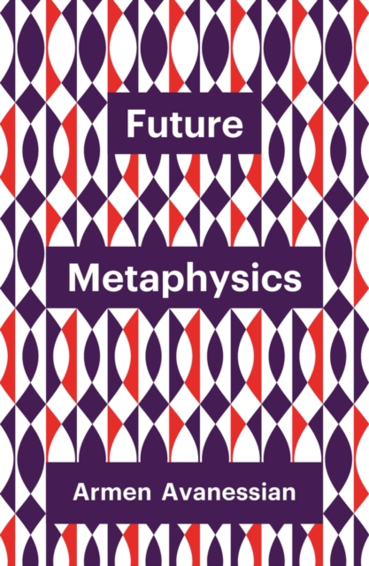 Future Metaphysics, EPUB eBook