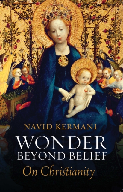 Wonder Beyond Belief : On Christianity, Paperback / softback Book