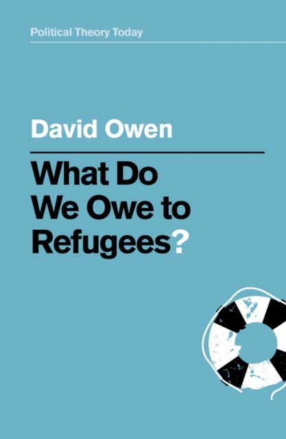 What Do We Owe to Refugees?, EPUB eBook