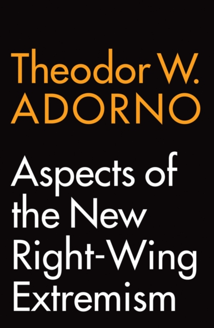 Aspects of the New Right-Wing Extremism, Hardback Book