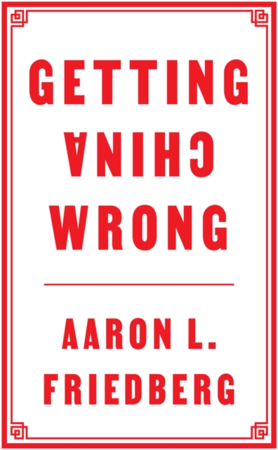 Getting China Wrong, EPUB eBook