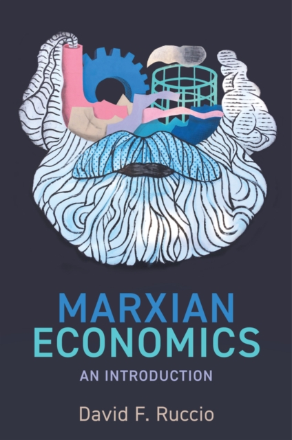 Marxian Economics : An Introduction, Paperback / softback Book