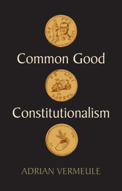 Common Good Constitutionalism, EPUB eBook