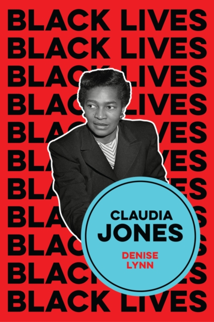 Claudia Jones : Visions of a Socialist America, EPUB eBook