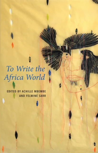 To Write the Africa World, Paperback / softback Book