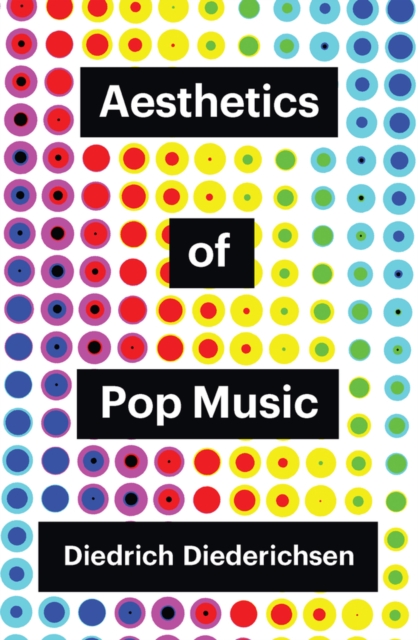 Aesthetics of Pop Music, Paperback / softback Book