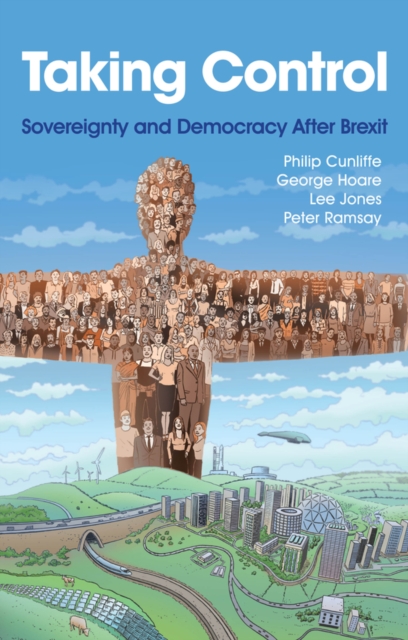 Taking Control : Sovereignty and Democracy After Brexit, EPUB eBook