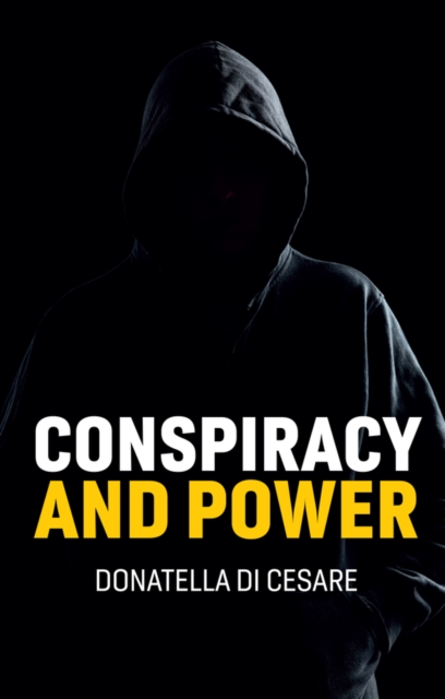 Conspiracy and Power, Paperback / softback Book