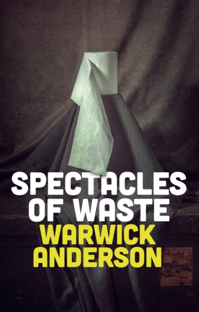 Spectacles of Waste, EPUB eBook