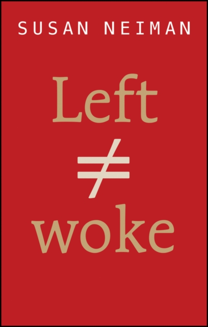 Left Is Not Woke, EPUB eBook