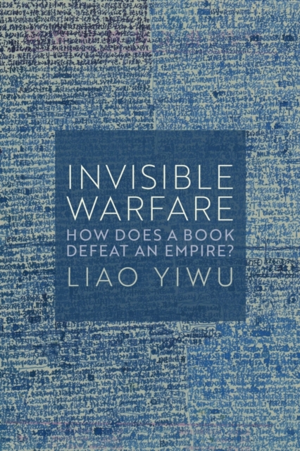Invisible Warfare : How Does a Book Defeat an Empire?, Hardback Book