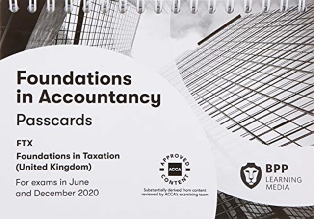 FIA Foundations in Taxation FTX FA2019 : Passcards, Spiral bound Book
