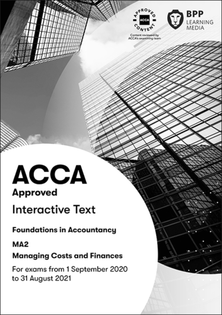 FIA Managing Costs and Finances MA2 : Interactive Text, Paperback / softback Book