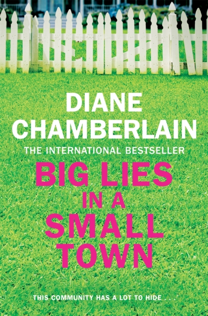 Big Lies in a Small Town, Paperback / softback Book