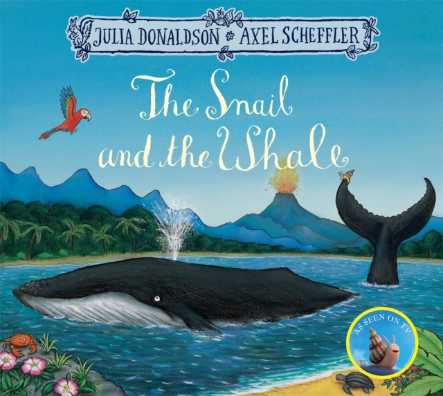 The Snail and the Whale, Paperback / softback Book