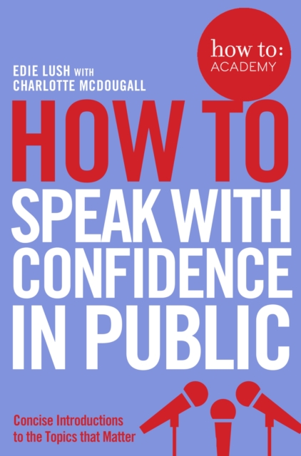 How To Speak With Confidence in Public, EPUB eBook