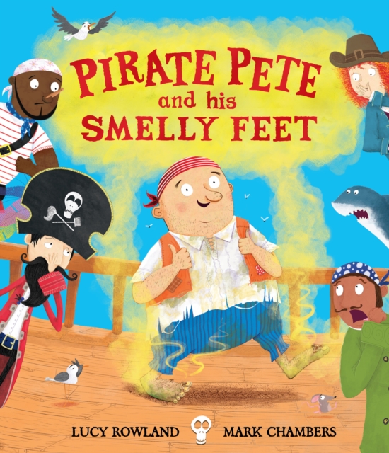 Pirate Pete and His Smelly Feet, Hardback Book