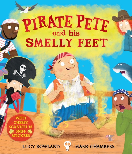Pirate Pete and His Smelly Feet, Paperback / softback Book