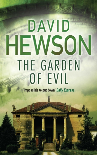 The Garden of Evil, Paperback / softback Book