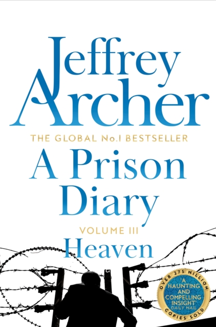 A Prison Diary Volume III : Heaven, Paperback / softback Book