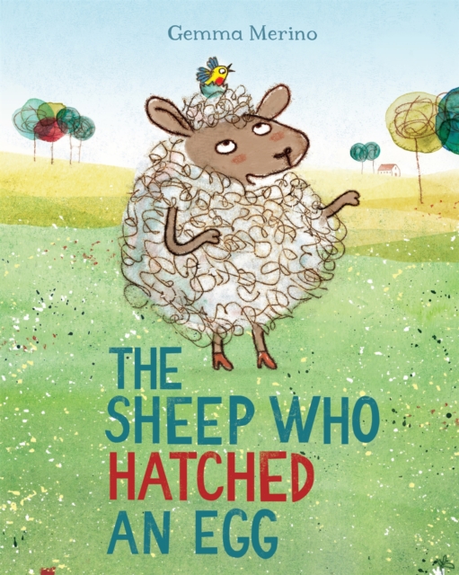 The Sheep Who Hatched an Egg, Paperback / softback Book