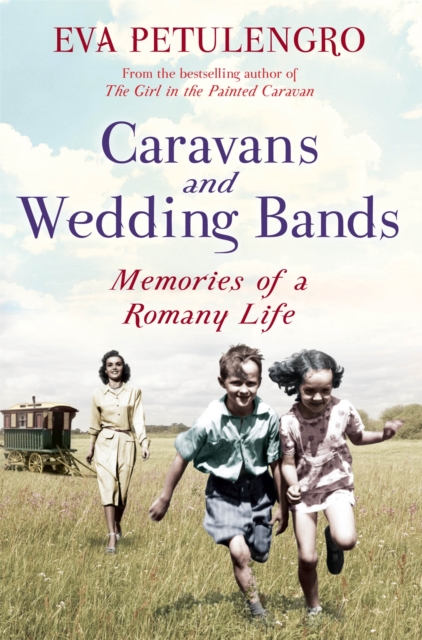 Caravans and Wedding Bands, Paperback / softback Book