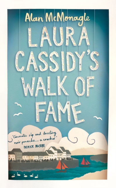 Laura Cassidy's Walk of Fame, Hardback Book