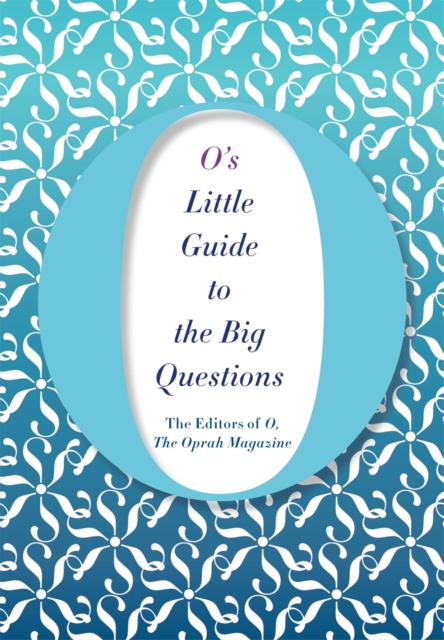 O's Little Guide to the Big Questions, EPUB eBook
