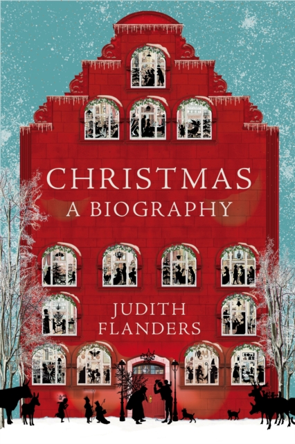 Christmas : A Biography, Hardback Book