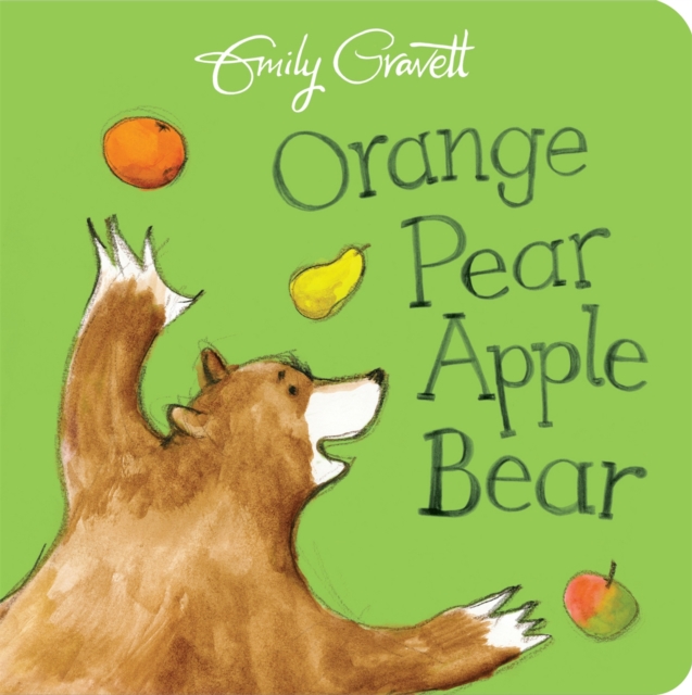 Orange Pear Apple Bear, Board book Book